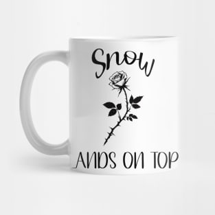 Snow lands on top Mug